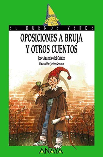 Oposiciones a bruja y otros cuentos