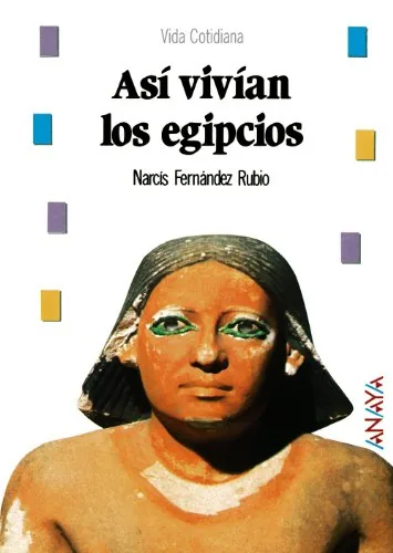 Así vivían los egipcios cover