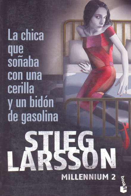 La chica que soñana con una cerilla y un bidón de gasolina