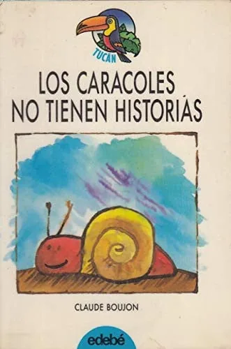 Los caracoles no tienen historias cover