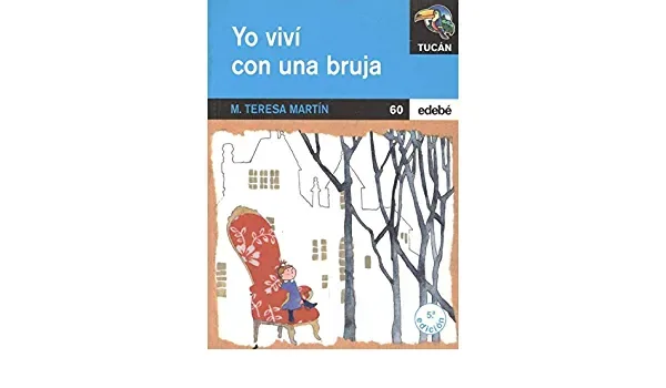 Yo viví con una bruja