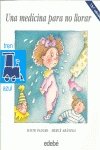 Una Medicina para No Llorar cover