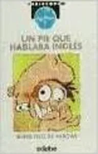 Un pie que hablaba inglés cover
