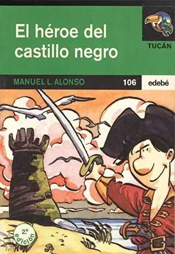 El heroe del castillo negro