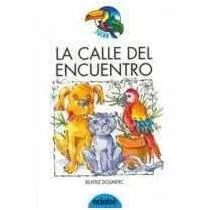La calle del encuentro