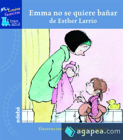 Emma no se quiere bañar