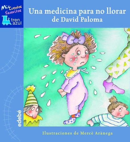 Una medicina para no llorar