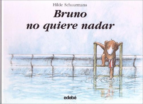 Bruno no quiere nadar