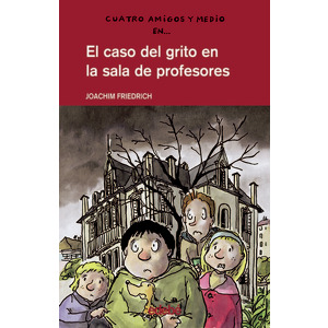 EL caso del grito en la sala de profesores