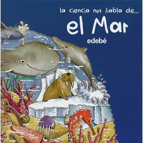 El mar la ciencia nos habla de… cover