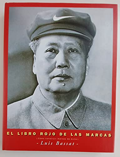 El libro rojo de las marcas [Cómo construir marcas de éxito] cover