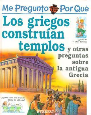 Los griegos construían templos y otras preguntas sobre la antigua Grecia cover