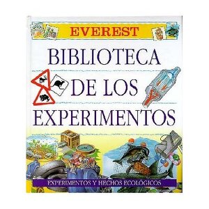 Biblioteca de los Experimentos / Experimentos y Hechos Ecológicos