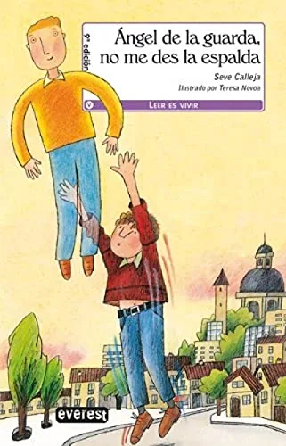 Ángel de la guarda, no me des la espalda