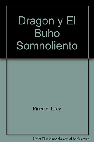 Dragón y el Búho Soñoliento cover