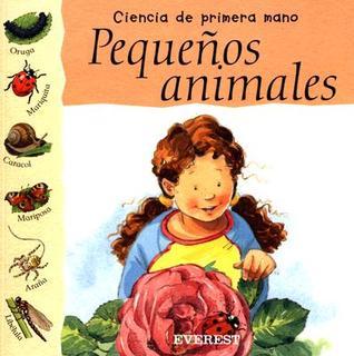 Pequeños animales : ciencia de primera mano cover