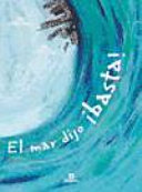 El mar dijo ¡basta! cover