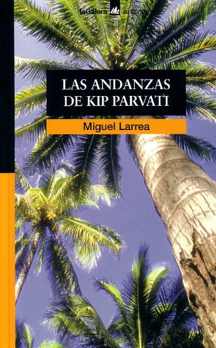 Las andanzas de kip parvati