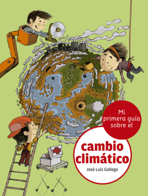 Mi primera guía sobre el cambio climático cover