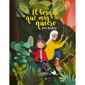 El bosque que más quiero