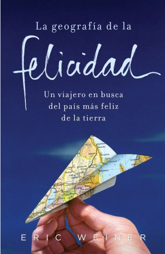 La geografía de la felicidad cover