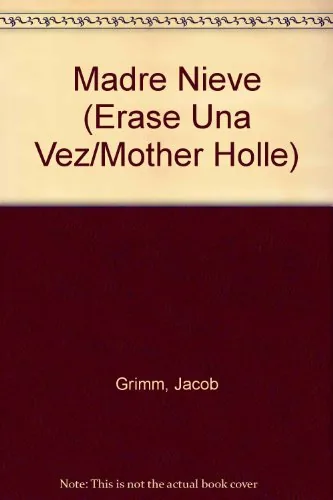 Madre Nieve (Erase Una Vez/Mother Holle) cover