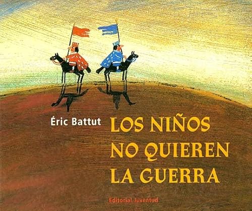 Los niños no quieren la guerra