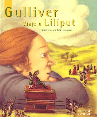 Gulliver viaje a Liliput.