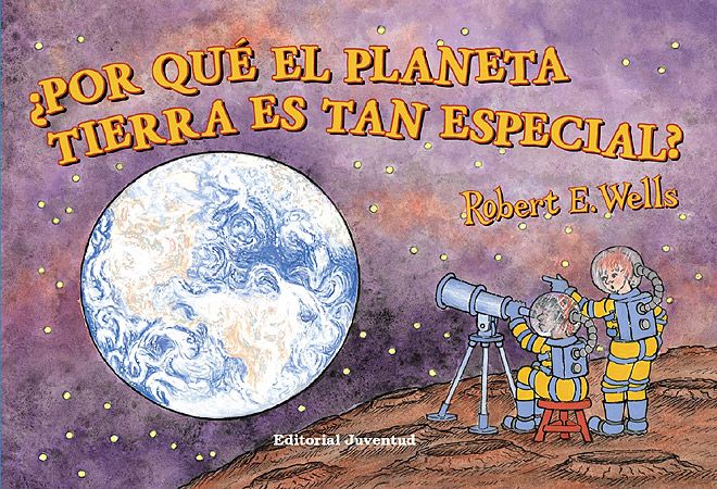 Porqué el planeta Tierra es tan especial?????