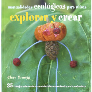 Manualidades para niños explorar y crearedi