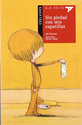 Sin piedad con mis zapatillas