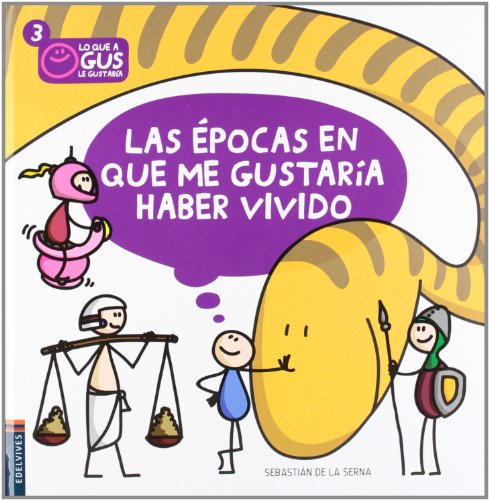 La epoca en que me gustaria haber vivido