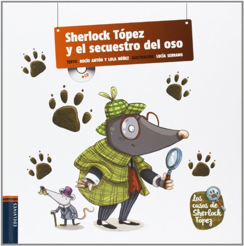 Sherlock Tópez yel secuestro del oso