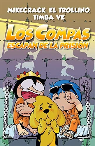 Los Compas escapan de la prisión cover