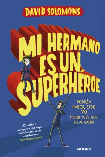 Mi hermano es un superhéroe cover