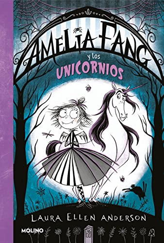 Amelia Fang 2. Amelia y los unicornios cover