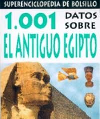 1001 Datos Sobre El Antiguo Egipto cover
