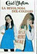La Revoltosa Del Colegio