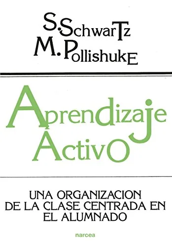 Aprendizaje activo. Una organización de la clase centrada en el alumnado cover