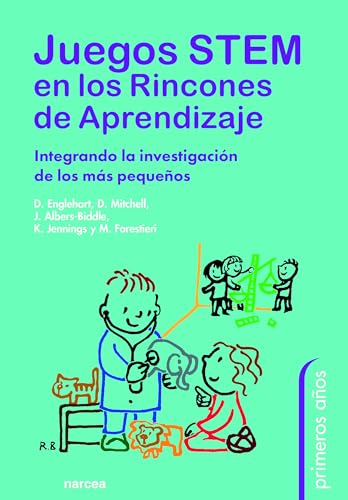 Juegos STEM en los Rincones de Aprendizaje : Integrando la investigación de los más pequeños cover