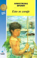 Esto Es Coraje (Call It Courage) cover