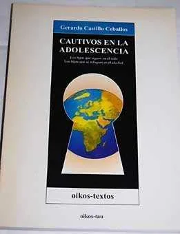 Cautivos en la adolescencia