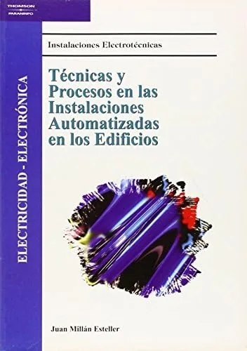 Técnicas y procesos en las instalaciones automatizadas en los edificios cover