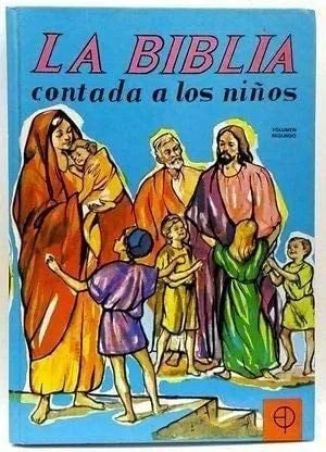 La Biblia contada a los niños Nuevo Testamento cover