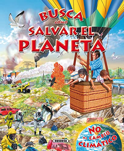 Busca como salvar el planeta / Find how to save the planet