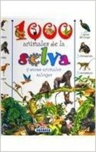 1000 Animales de la Selva y Otros Animales Salvajes