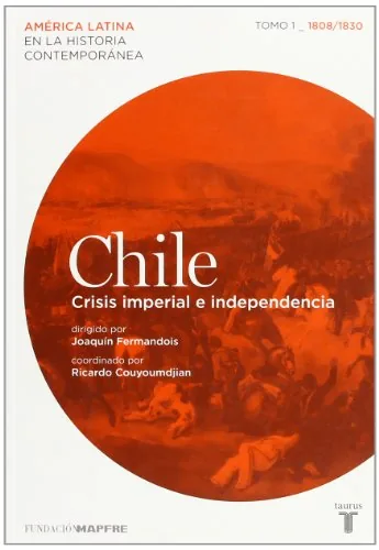 Chile, crisis imperial e independencia cover
