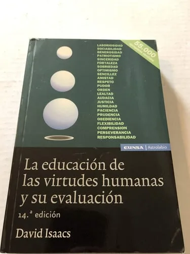 La educación de las virtudes humanas y su evaluación