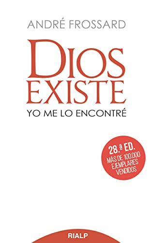 Dios existe yo me lo encontré