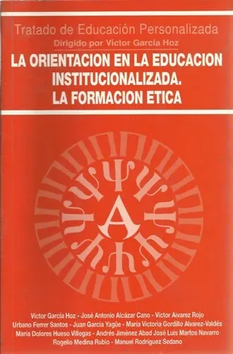 La orientación en la educación institucionalizada. la formación ética